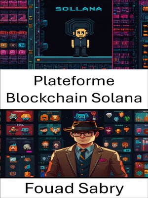 cover image of Plateforme Blockchain Solana